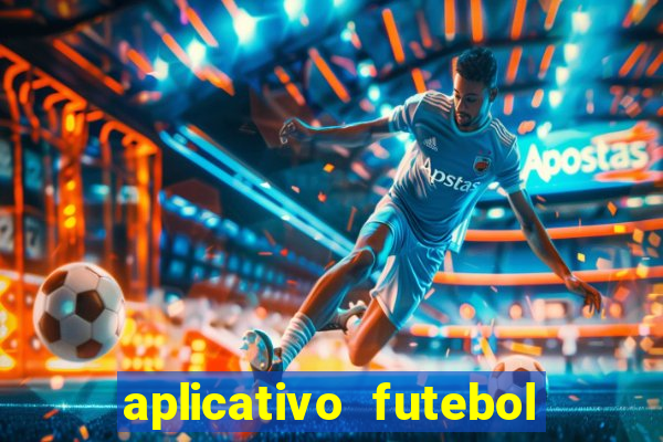 aplicativo futebol da hora 3.3